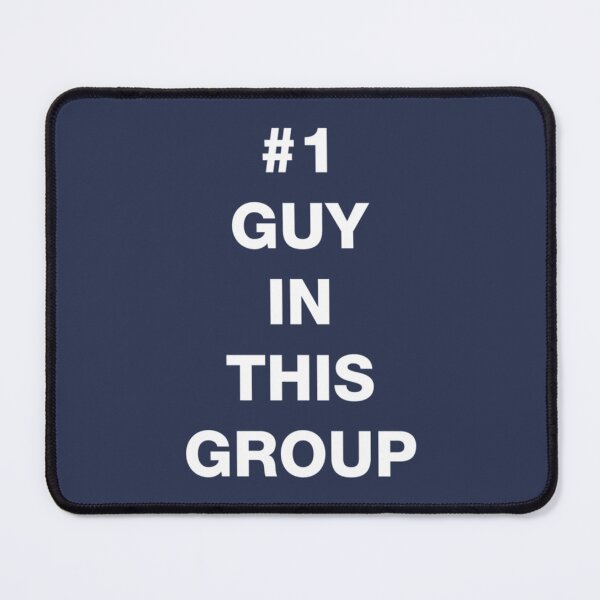 Item preview, 1 Number One Guy In This Group Jax Taylor Vanderpump Rules VPR designed and sold by BarelyCools.