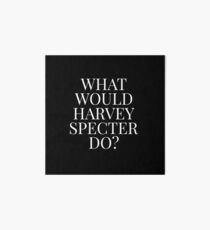 What Would Harvey Specter Do? v2 (Black) Art Board