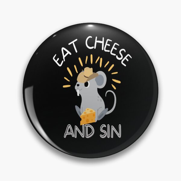 Item preview,  Eat cheese and sin funny cheese mouse  designed and sold by jamwind.