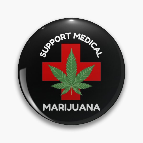 Item preview, Support Medical Marijuana, Cannabis, Weed, designed and sold by BestDesignbySof.