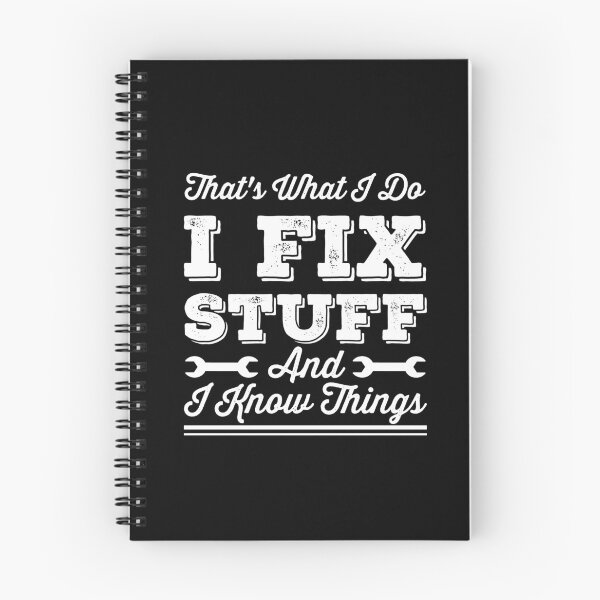 Item preview, thats what i do i know stuff and i know things Funny saying designed and sold by esbaysbai.