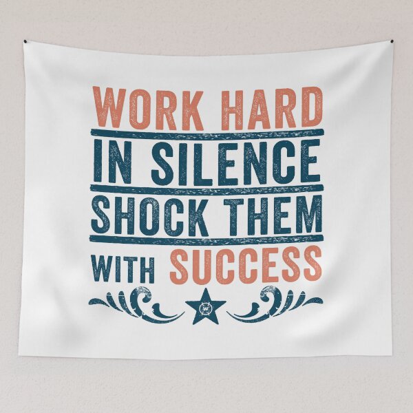 Item preview, Motivational Work Hard in Silence Inspirational Quote designed and sold by wingstar.
