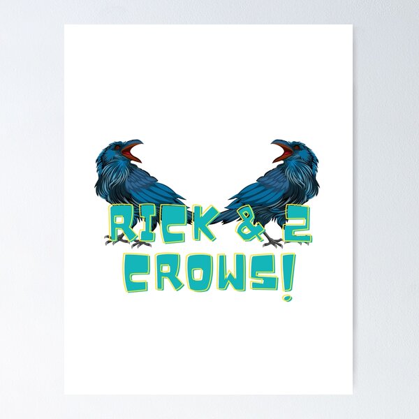 Item preview, Rick and 2 Crows2 designed and sold by TheS3nate.