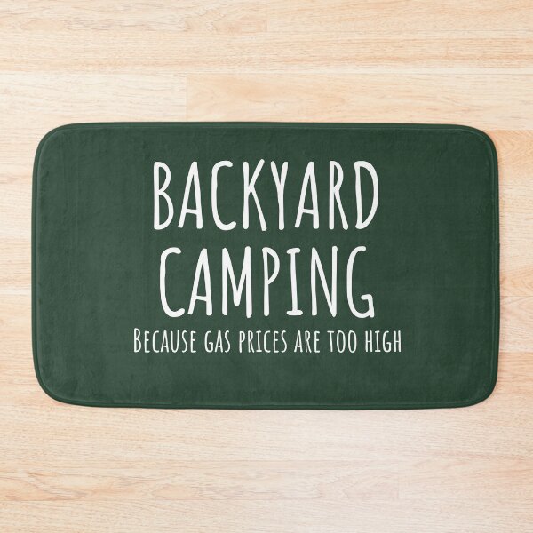 Item preview, Funny Camping Backyard Camping  designed and sold by champagnemoment.