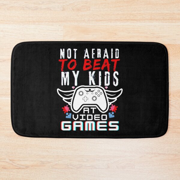 Item preview, Not Afraid To Be Beat My Kids At Video Games designed and sold by worldmodi.