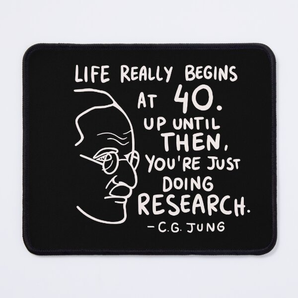 Item preview, Carl Gustav Jung Quote - Life really does begin at forty designed and sold by isstgeschichte.