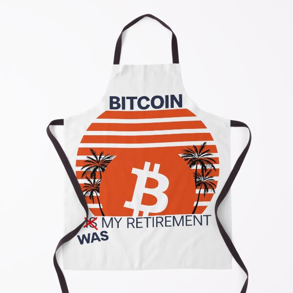Item preview, BITCOIN *WAS* MY RETIREMENT. BITCOIN CRASH 2022 FUNNY MEME designed and sold by mjtcrp.