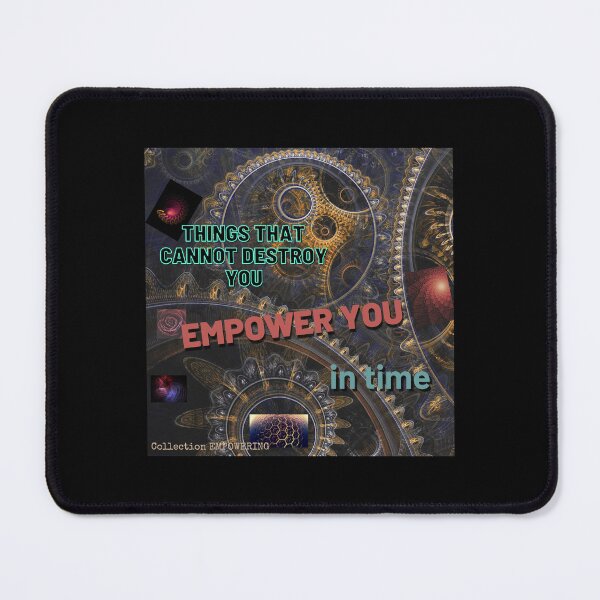 Item preview, 11. Things that cannot destroy you, empower you – EMPOWERING designed and sold by Narcisa22.
