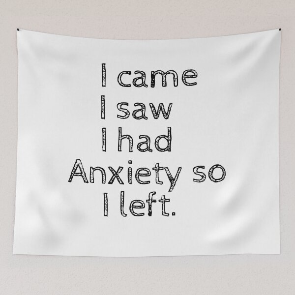 Item preview, Womens girls I came I saw I had Anxiety so I left designed and sold by hassbelo.