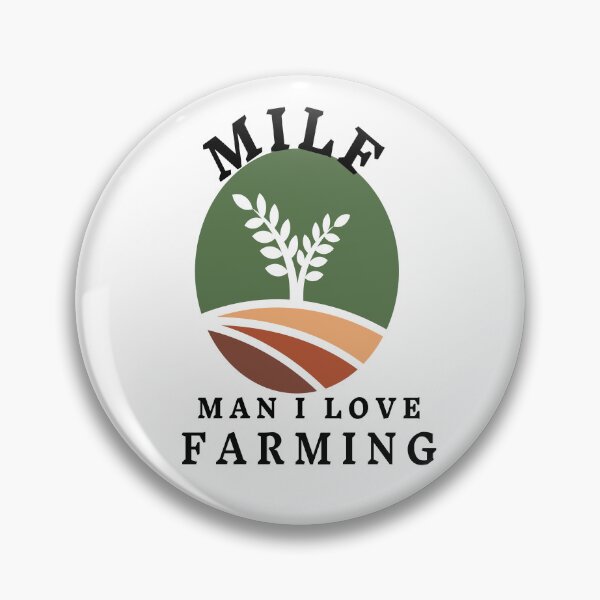 Item preview, Milf Man i love farming designed and sold by jamwind.