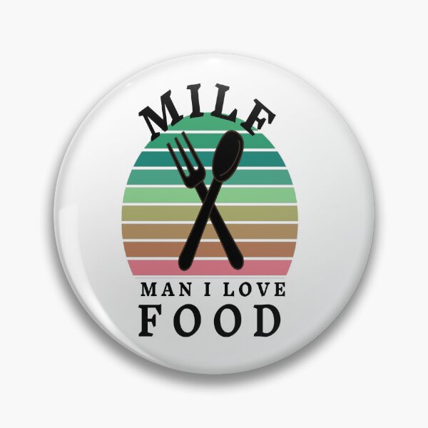 Item preview, Milf Man i love food  designed and sold by jamwind.