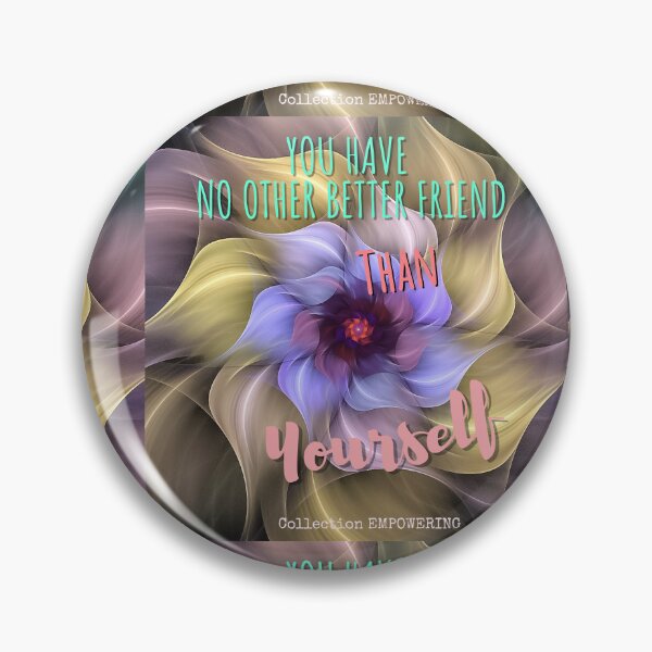 Item preview, 10. You have no other better friend than yourself designed and sold by Narcisa22.