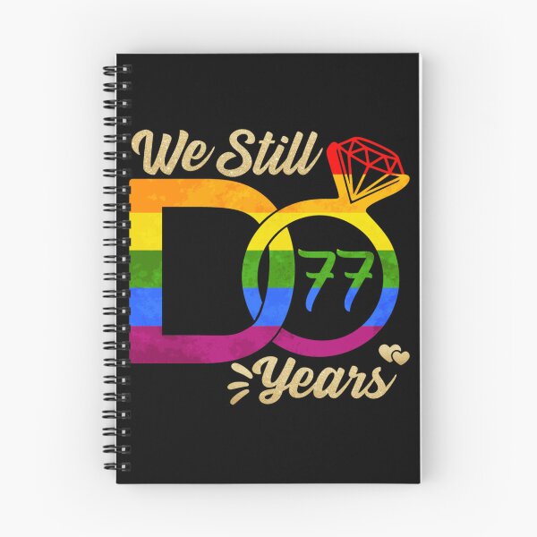 Item preview, WE STILL DO WEDDING ANNIVERSARY LGBTQ PRIDE RAINBOW 77 YEARS designed and sold by sobriowslen.