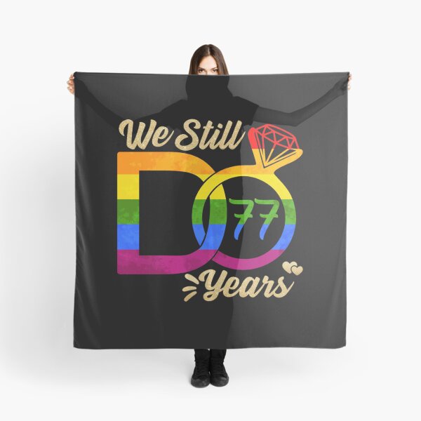 Item preview, WE STILL DO WEDDING ANNIVERSARY LGBTQ PRIDE RAINBOW 77 YEARS designed and sold by sobriowslen.
