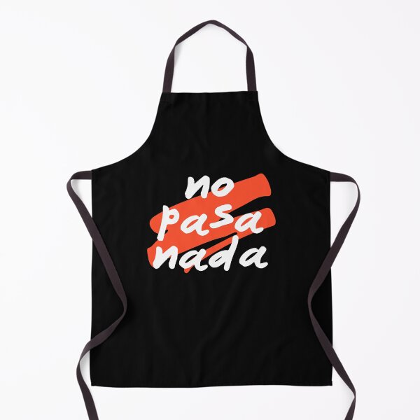 Item preview, No Pasa Nada - Spanish Saying designed and sold by HiddenVerb.