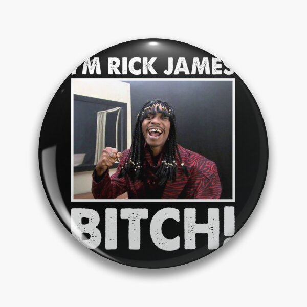 Item preview, I_m Rick James Bitch designed and sold by Marpas.
