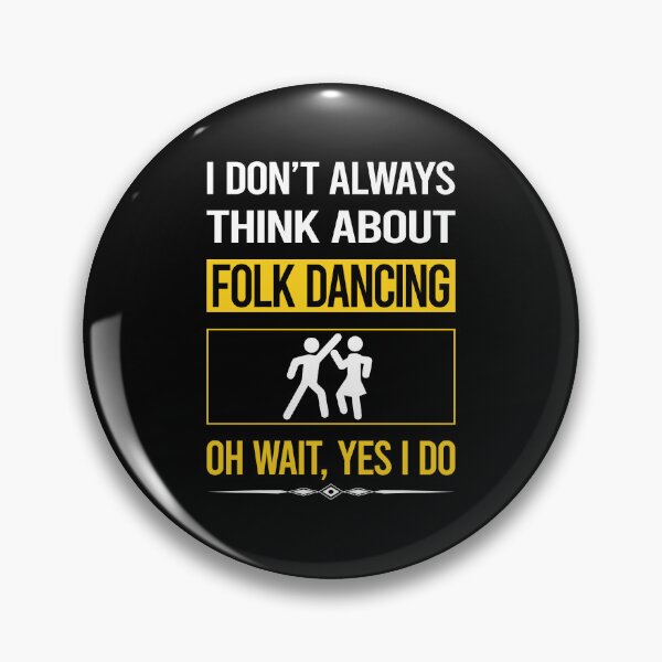 Item preview, Funny Yes I Do Folk Dancing Dance Dancer designed and sold by gowenefkolaob.