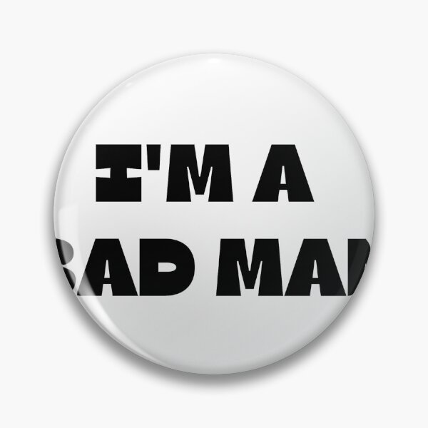 Item preview, I'm a Bad Man designed and sold by KamoMokotedi.