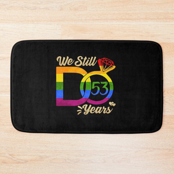 Item preview, WE STILL DO WEDDING ANNIVERSARY LGBTQ PRIDE RAINBOW 53 YEARS designed and sold by sobriowslen.