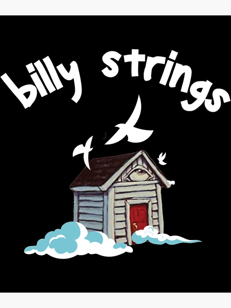 "Billy Strings With Sayings " Poster for Sale by OneDolllarMusic