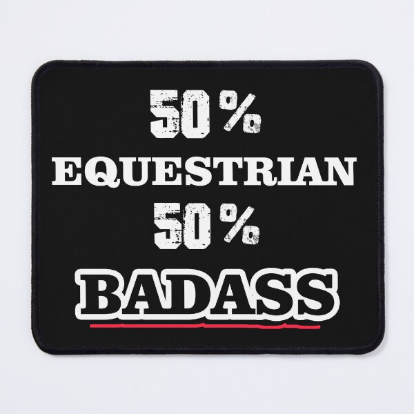 Artikelvorschau, EQUESTRIAN Badass Cooles Geschenk entworfen und verkauft von Just Be Different.