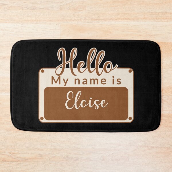 Item preview, Eloise - Hello My Name is Eloise designed and sold by Alaa EROUIBI.