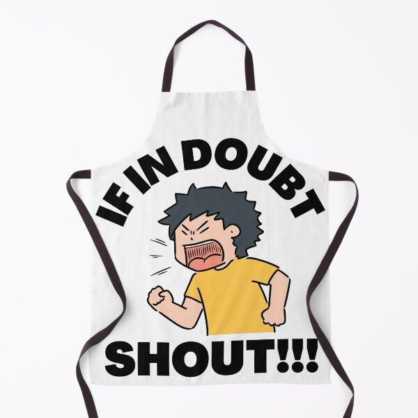Item preview, If In Doubt, Shout!!! designed and sold by NineSevenFour.