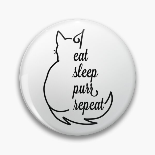 Item preview, Cat Eat Sleep Purr Repeat designed and sold by radiantdark.