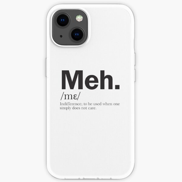 Meh iPhone Soft Case