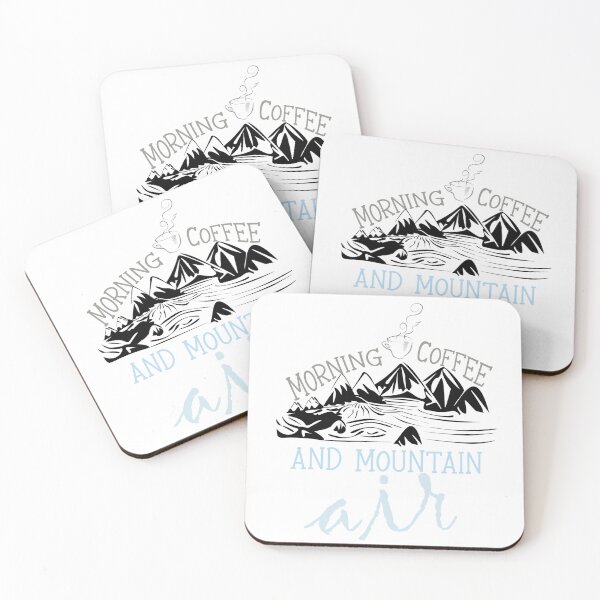 Item preview, Morning Coffee And Mountain Air designed and sold by LilaDiams.