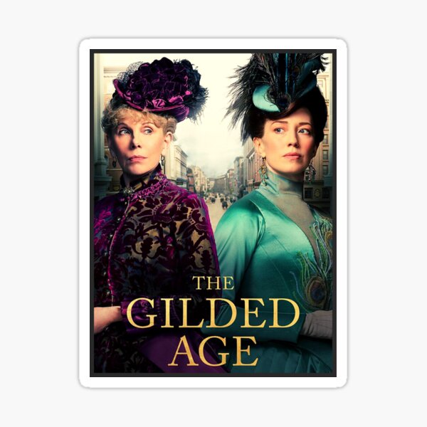 The Gilded Age Sticker