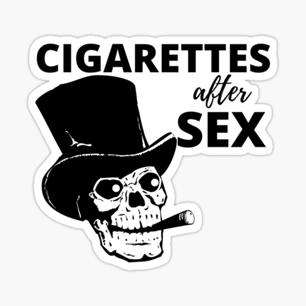 Cigarettes After Sex Sticker For Sale By Wardrobe09 Redbubble