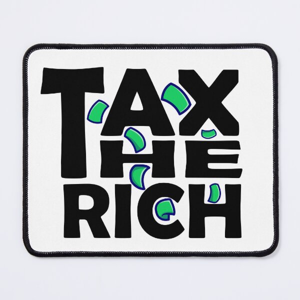 Item preview, aoc tax the rich designed and sold by designsmaster99.