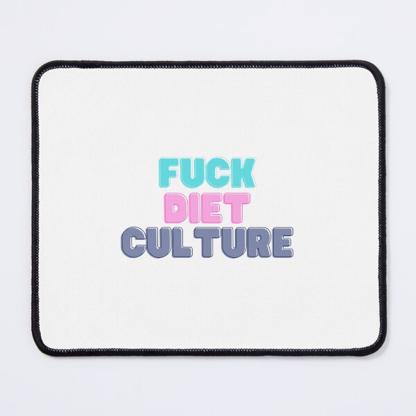 Item preview, F*ck Diet Culture! designed and sold by houseplantbabe.