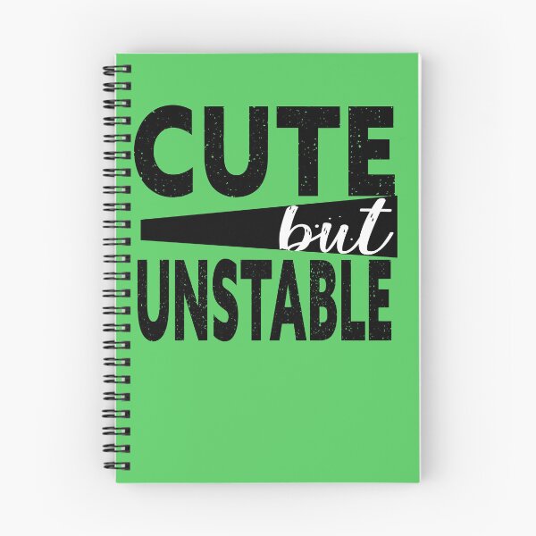 Item preview, Cute But Unstable designed and sold by Heddar Badreddine.
