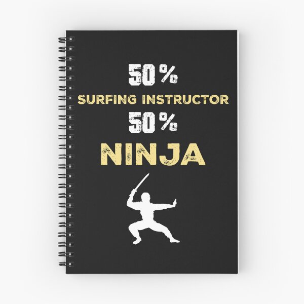 Item preview,  SURFING INSTRUCTOR Ninja Cool Gift designed and sold by Just Be Different.
