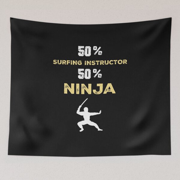 Item preview,  SURFING INSTRUCTOR Ninja Cool Gift designed and sold by Just Be Different.