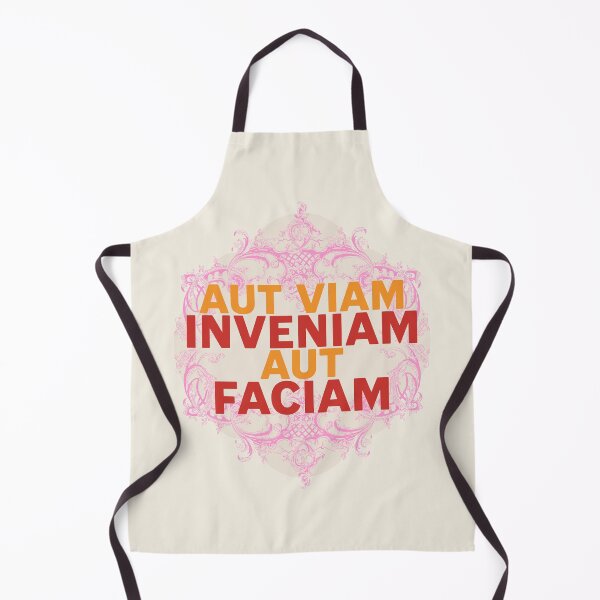 Item preview, Aut Viam Inveniam Aut Faciam | Latin | I Will Find a Way or Make One designed and sold by Trish Dish.
