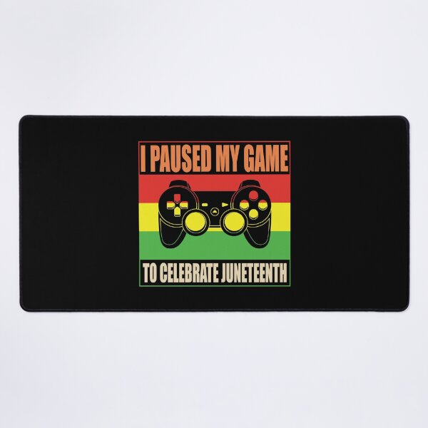 Item preview, I Paused My Game To Celebrate Juneteenth - JUNETEENTH Freeish Since 1865 Melanin Ancestor Black History Retro Vintage Design Gift Idea For Men and Women On Juneteenth Day Celebration  designed and sold by Prince - Bestseller ★★★★★.