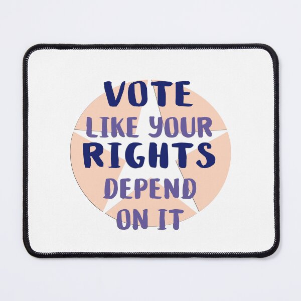 Item preview, Vote Like Your Rights Depend on It designed and sold by csturman.