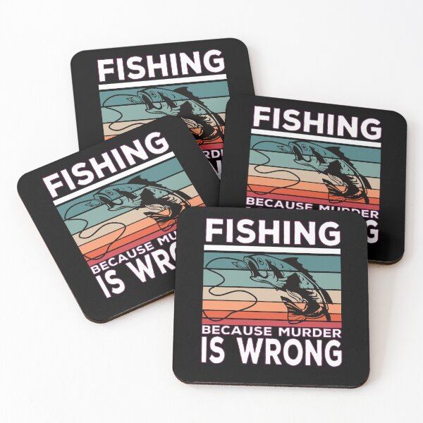 Item preview, Fishing Because Murder Is Wrong Fish Saying designed and sold by Merchandiser099.