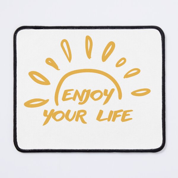 Item preview, ENJOY YOUR LIFE designed and sold by IsaCria.