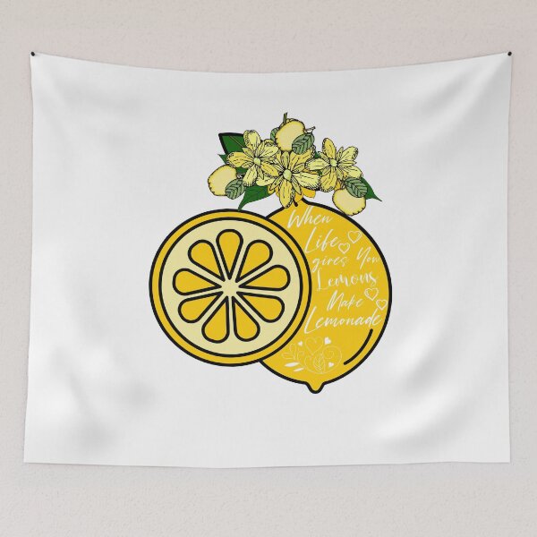 Item preview, When Life gives you Lemons make lemonade designed and sold by wildwhimsical.