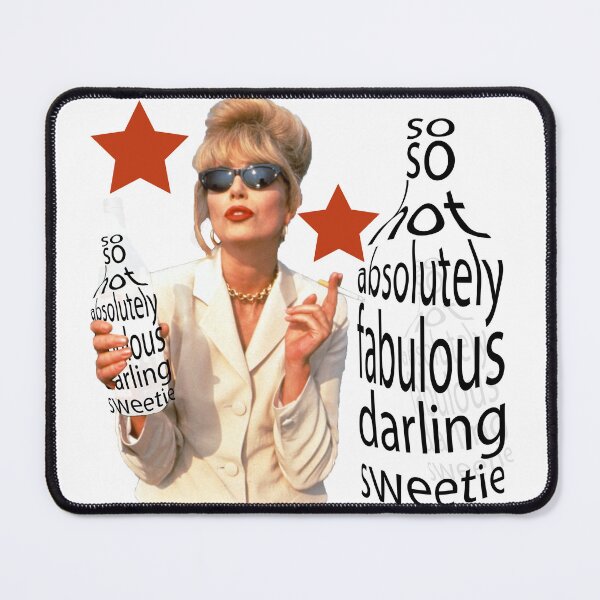 Item preview, absolutely fabulous darling_sweetie darling designed and sold by designsmaster99.