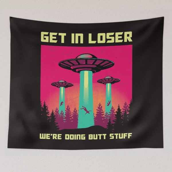 Aperçu de l'œuvre Entrez dans le thème Loser We're Doing Butt Stuff Area 69 UFO Alien créée et vendue par HanaliBecovic.