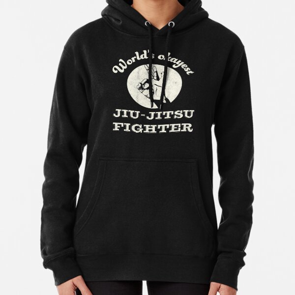 Worlds okayest jiu-jitsu fighter Pullover Hoodie