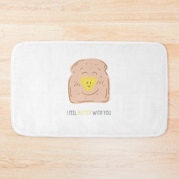 Item preview, Be There For Your Partner - I Feel Butter With You designed and sold by LDRtavern.