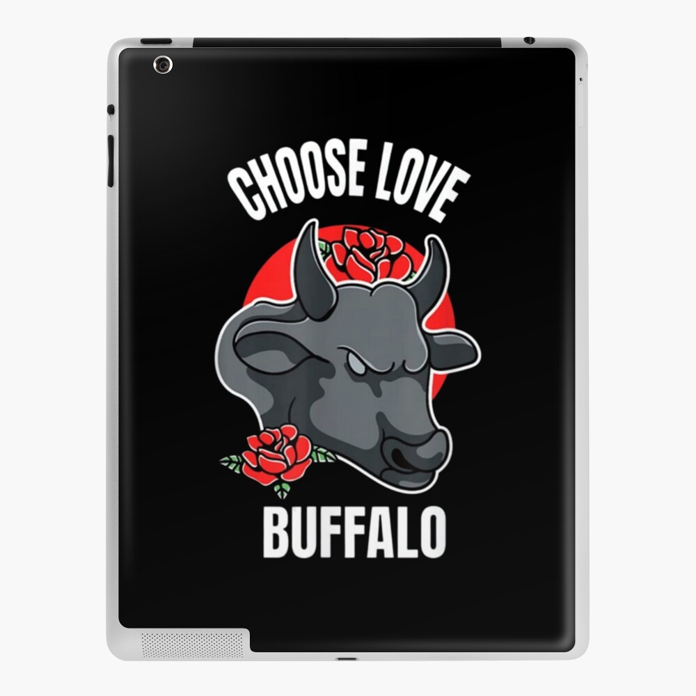 Choose Love Buffalo (1) T-shirt for Sale by Latina-Link, Redbubble