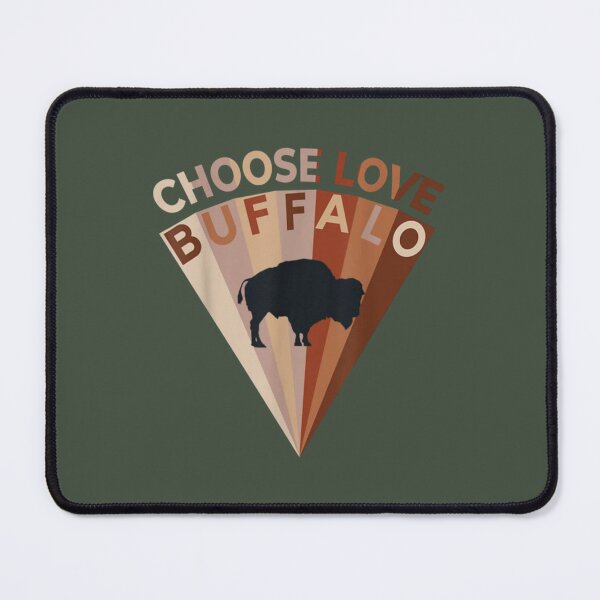 Item preview, Choose Love Buffalo           designed and sold by Latina-Link.