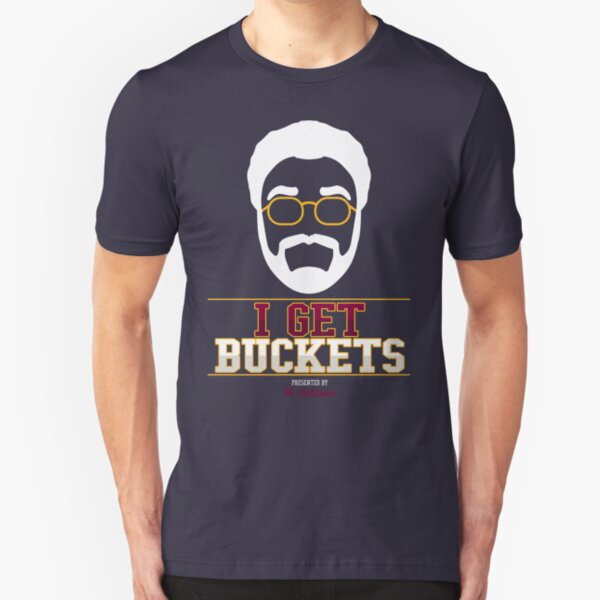 I Get Buckets Gifts & Merchandise Redbubble